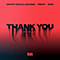 Thank You (Not So Bad) feat. - Tiësto (DJ Tiesto  / DJ Tiësto / Tijs Michiel Verwest)
