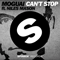 Can't Stop - Moguai (André Tegeler,  DJ Moguai, M., Mogui, Moguia, Mogwai (Deu), Mooguai)