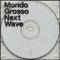 Live On The Next Wave 2 (CD 1)-Mondo Grosso (Osawa Shinichi)