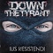 Ius Resistendi - Down The Tyrant