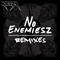 No Enemiesz (Remixes) - Kiesza (Kiesa Rae Ellestad, Kiesza Szosi)