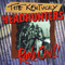 Rave On!! - Kentucky Headhunters (The Kentucky Headhunters)