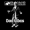 Dad Vibes (Single) - Limp Bizkit
