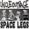 Space Legs - Uncle Outrage