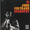 Stardust - John Coltrane (Coltrane, John William / John Coltrane Quartet)