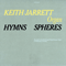 Hymns - Spheres (CD 1) - Keith Jarrett (Jarrett, Keith)