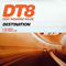 Destination (Incl. Bk Remix) - DT8 Project