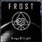 Kings of Light - Frost (FRA)