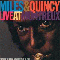 Miles & Quincy Live at Montreux - Miles Davis (Miles Dewey Davis III / Miles Davis Quintet /  Miles Davis All Stars / Miles Davis And His Band)