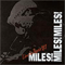 Miles! Miles! Miles! (Live in Japan) - Miles Davis (Miles Dewey Davis III / Miles Davis Quintet /  Miles Davis All Stars / Miles Davis And His Band)