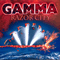 Gamma 5: Razor City - The Live Anthology, 1979-81 (CD 1) - Gamma