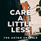 Care A Little Less