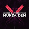 Murda Dem (Split) - Autoerotique (Autoérotique, Auto-Erotique, Autoerotque)