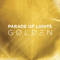 Golden (EP) - Parade Of Lights