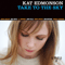 Take To The Sky - Kat Edmonson (Katherine 'Kat' Edmonson)