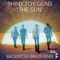 Shiny Toy Guns - The Sun 2.0 (Mackintosh Braun Remix) - Mackintosh Braun