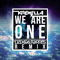 We are One (Dzeko & Torres Remix) [Single] - Krewella (Jahan Yousaf, Yasmine Yousaf & Kris Trindl)