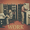 Work (feat. Puppah Nas-T) (Single)