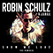 Show Me Love (The Remixes) - Robin Schulz (Schulz, Robin Alexander)