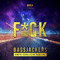 F*CK - Dimitri Vegas & Like Mike Edit (Single) - Bassjackers