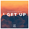 I Get Up (Single) - Autoerotique (Autoérotique, Auto-Erotique, Autoerotque)