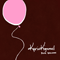 Pink Balloon - Kari Kimmel