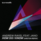 How Do I Know (Arston Remix) [Single] - Andrew Rayel (Andrei Rață)