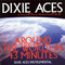 Around The World In 43 Minutes-Dixie Aces (De Dixie Aces)