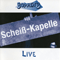Schei-Kapelle Live - Boppin B (Boppin' B)