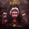 Bang! (Remixes) (Single) - AJR (AJR Brothers)