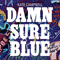 Damn Sure Blue-Campbell, Kate (Kate Campbell)