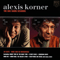 The BBC Radio Sessions - Korner, Alexis (Alexis Korner, Alexis Korner’s Blues Incorporated)