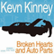 Broken Hearts And Auto Parts - Kevn Kinney (Kevin Kinney)