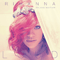 Loud (Fan Made Deluxe Edition) - Rihanna (Robyn Rihanna Fenty)