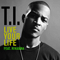Live Your Life (EP) (split) - T.I. (Clifford 