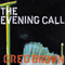 The Evening Call - Greg Brown (Gregory Dane Brown)