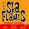 Damn Good (feat. Laurel Aitken, Roland Alphonso, Lester Sterling) - Ska Flames (The Ska Flames)