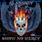 Show No Mercy - Al Snakey