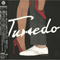 Tuxedo (Japan Edition) - Tuxedo (USA)