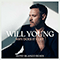 Why Does It Hurt (Moto Blanco Remix) - Will Young (Young, Will)