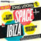 We Love The Sound Of Sundays Space Ibiza - Voorn, Joris (Joris Voorn / Dark Science / Third Nation / 3rd Nation)