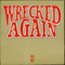 Wrecked Again (LP) - Chapman, Michael (Michael Chapman)