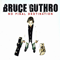 No Final Destination - Guthro, Bruce (Bruce Guthro)
