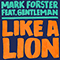 Like a Lion (feat. Gentleman) (Polish Version) (Single) - Mark Forster (Mark Cwiertnia)