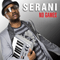 No Games - Serani (Craig Serani Marsh, Seranie)