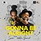 Gonna Be Alright (with Kabaka Pyramid) (Single) - Serani (Craig Serani Marsh, Seranie)