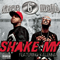 Shake My (Single) - Three 6 Mafia (Three Six Mafia)