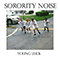Young Luck (EP) - Sorority Noise