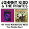 The Johnny Kidd Memorial Album, 1970 + You Cheating Heart, 1973 - Johnny Kidd & The Pirates