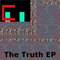 The Truth (EP) - Corroded Master (Vince Gauthier-Bradner)